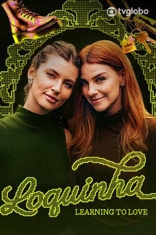 Loquinha Learning To Love
